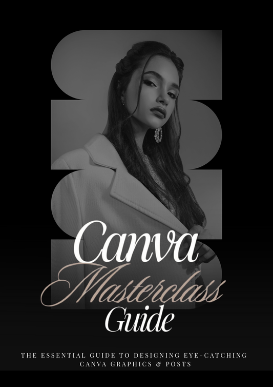 Canva Masterclass Guide