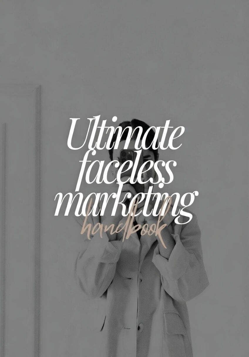 Faceless marketing handbook Ultimate