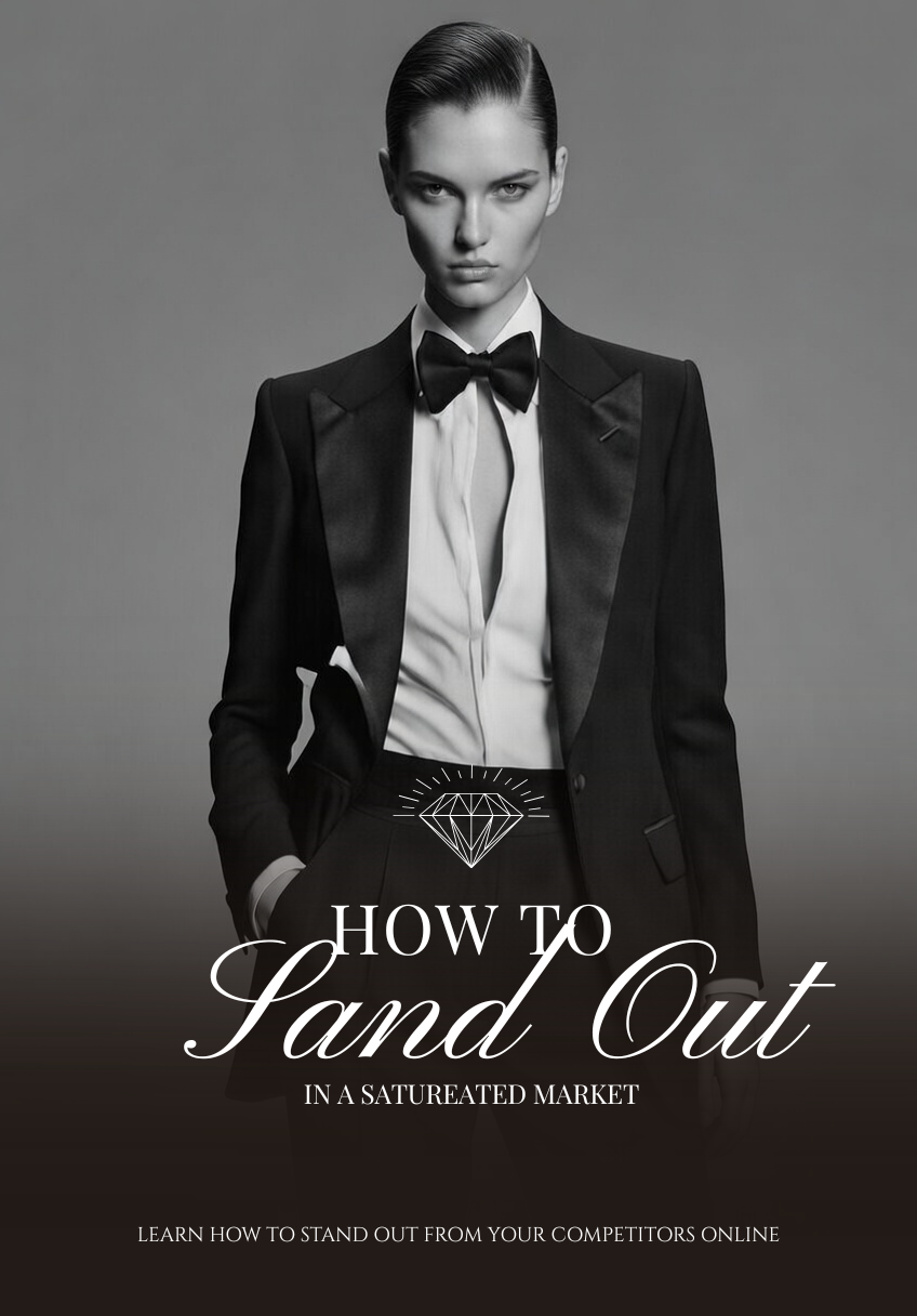 How to stand out in a saturated market